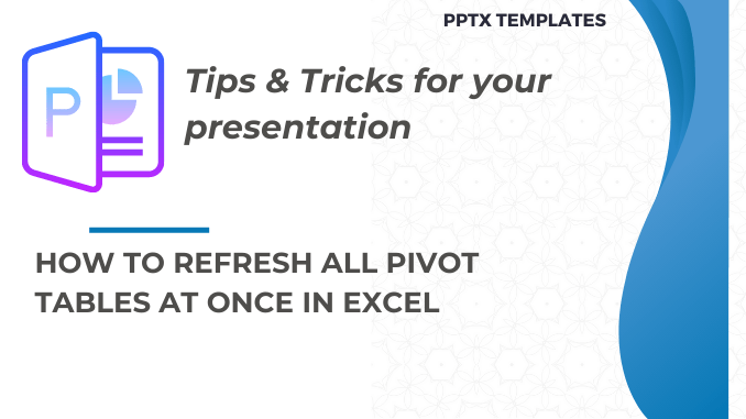 How To Refresh Multiple Pivot Tables At Once Vba