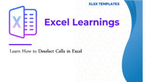 Deselect Cells in Excel
